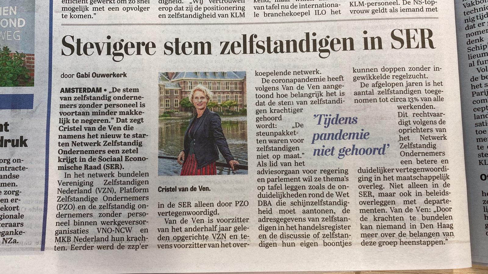 Den Haag kan niet meer om zelfstandigen heen. Cristel van de Ven in De Telegraaf