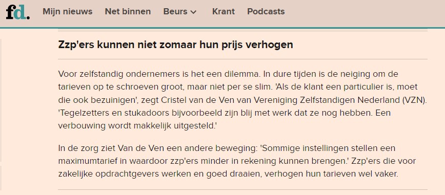 Zelfstandigen kunnen prijzen niet zomaar verhogen. VZN in FD